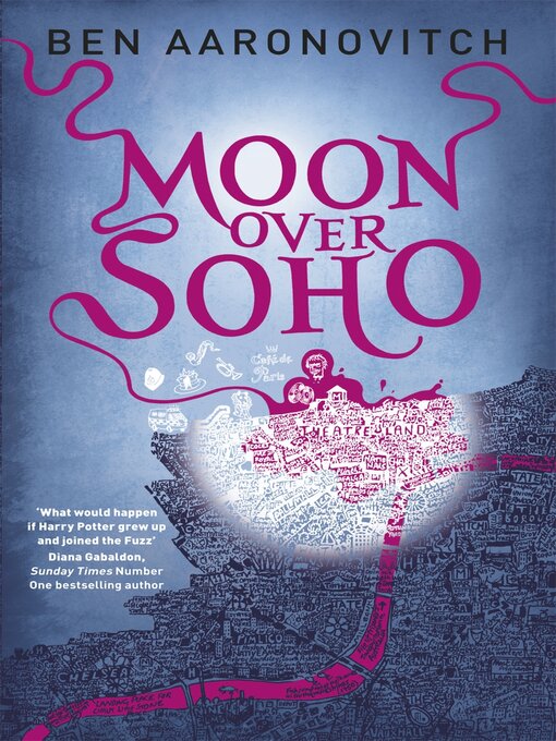 Title details for Moon Over Soho by Ben Aaronovitch - Available